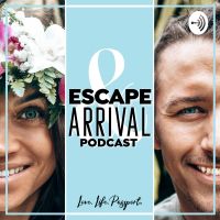 Escape and Arrival by Lovelifepassport cover