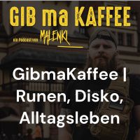 GibmaKaffee | Runen, Disko, Alltagsleben cover