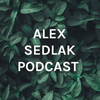 ALEX SEDLAK PODCAST cover
