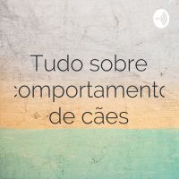 Tudo sobre comportamento de cães cover