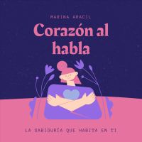 Corazón al habla by Marina Aracil cover