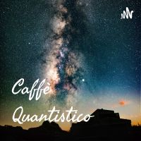 Caffè Quantistico cover