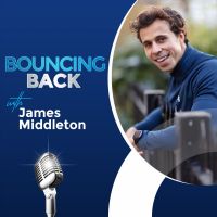 Bouncing Back with James Middleton cover