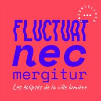 Fluctuat Nec Mergitur - Les éclipsés de la Ville Lumière cover