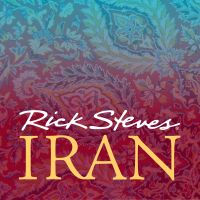 Rick Steves' Iran cover