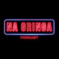 Na Gringa PodCast cover