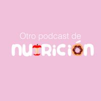 Otro podcast de nutrición cover