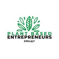 Plant-Based Entrepreneurs cover