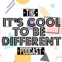 It's Cool to Be Different Podcast cover