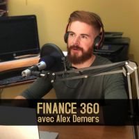 Finance 360 avec Alex Demers cover