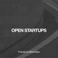 Open startups by Minimalism Brand cover