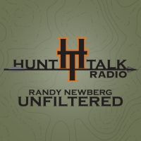 Hunt Talk Radio, Randy Newberg Unfiltered | Hunting | Conservation | Politics | Tactics cover