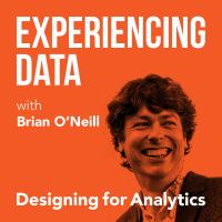 Experiencing Data with Brian T. O’Neill cover