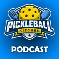 Pickleball Kitchen Podcast cover
