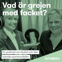 Vad är grejen med facket? cover