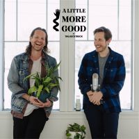 A Little More Good cover