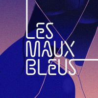 Les Maux Bleus, dire la santé mentale cover