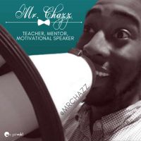Mr. Chazz's Leadership, Parenting and Teaching Podcast cover