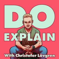 Do Explain with Christofer Lövgren cover