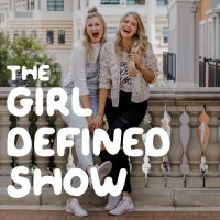 The Girl Defined Show cover