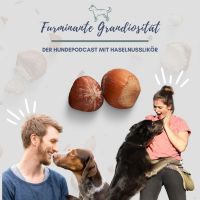 Furminante Grandiosität Der Hundepodcast mit Haselnusslikör. cover
