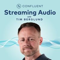 Streaming Audio: A Confluent podcast about Apache Kafka® cover