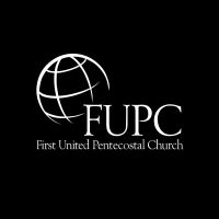 First United Pentecostal Church's Podcast cover