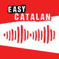 Easy Catalan: Learn Catalan with everyday conversations | Converses del dia a dia per a aprendre català cover
