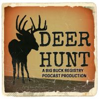 Deer Hunt - Big Buck Registry - Fueled by Treestand Wingman cover