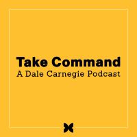 Take Command: A Dale Carnegie Podcast cover