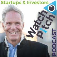 WatchPitch Podcast: For Start-Ups & Investors cover