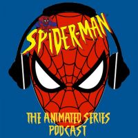 Spider-Man the Animated Series Podcast cover