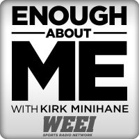 Enough About Me with Kirk Minihane cover