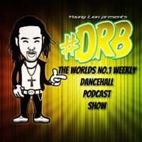 Young Lion's Dancehall Reggae Bashment (DRB) Podcast cover