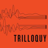 TRILLOQUY cover