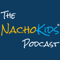 The Nacho Kids Podcast: Blended Family Lifesaver cover