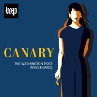 Canary: The Washington Post Investigates cover