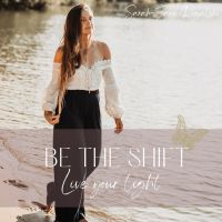 BE THE SHIFT - Live your light cover