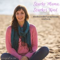 Starke Mama, starkes Kind / Hochsensibel gemeinsam wachsen cover