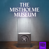 The Mistholme Museum of Mystery, Morbidity, and Mortality cover