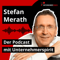 Stefan Merath - Der Podcast mit Unternehmerspirit cover