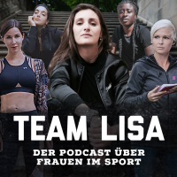 Team Lisa - der Podcast über Frauen im Sport cover