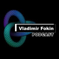 Vladimir Fokin Podcast cover