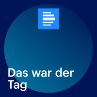 Das war der Tag (komplette Sendung) - Deutschlandfunk cover