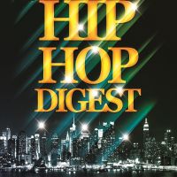 The Hip-Hop Digest Show cover