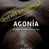 Agonía, con Fernanda Tapia cover