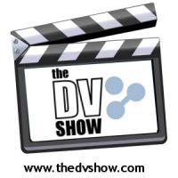 The DV Show - Video Production Just Got Easier cover