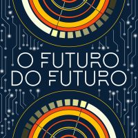 O Futuro do Futuro cover