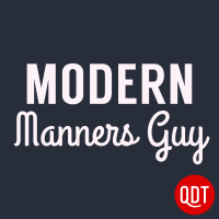 Modern Manners Guy Quick and Dirty Tips for a More Polite Life cover