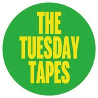 The Tuesday Tapes cover